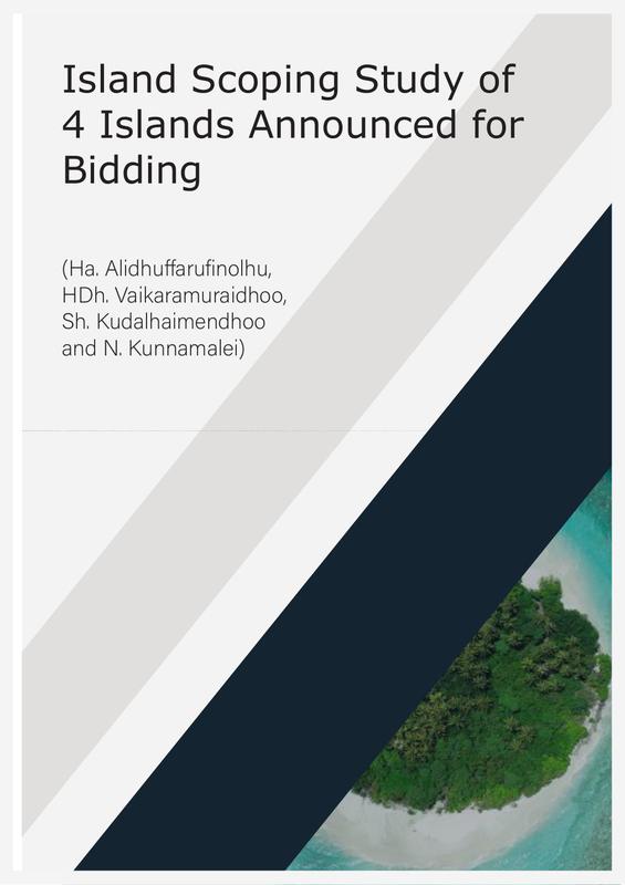 Island Scoping Study of 4 Islands Announced for Bidding (Ha. Alidhuffarufinolhu, HDh. Vaikaramuraidhoo, Sh. Kudalhaimendhoo and N. Kunnamalei)